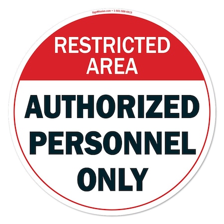 SIGNMISSION Authorized Personnel Only 2 16in Non-Slip Floor Marker, 6PK, 16 in L, 16 in H, FD-2-C-16-6PK-99967 FD-2-C-16-6PK-99967